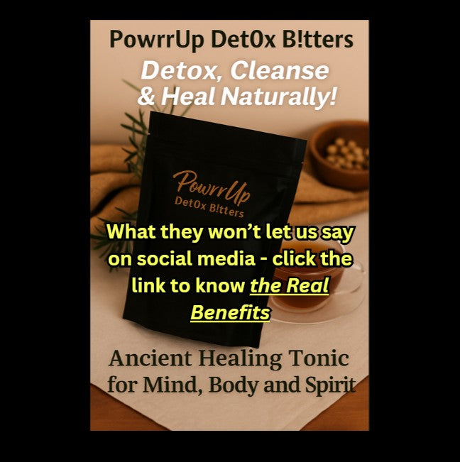 PowrrUp Det0x Bitters product image promoting natural detox, gut healing, and immune support; herbal tonic for mind, body, and spirit.