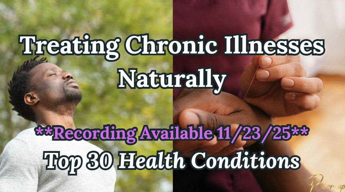 Session 5: Treating Illnesses Naturally