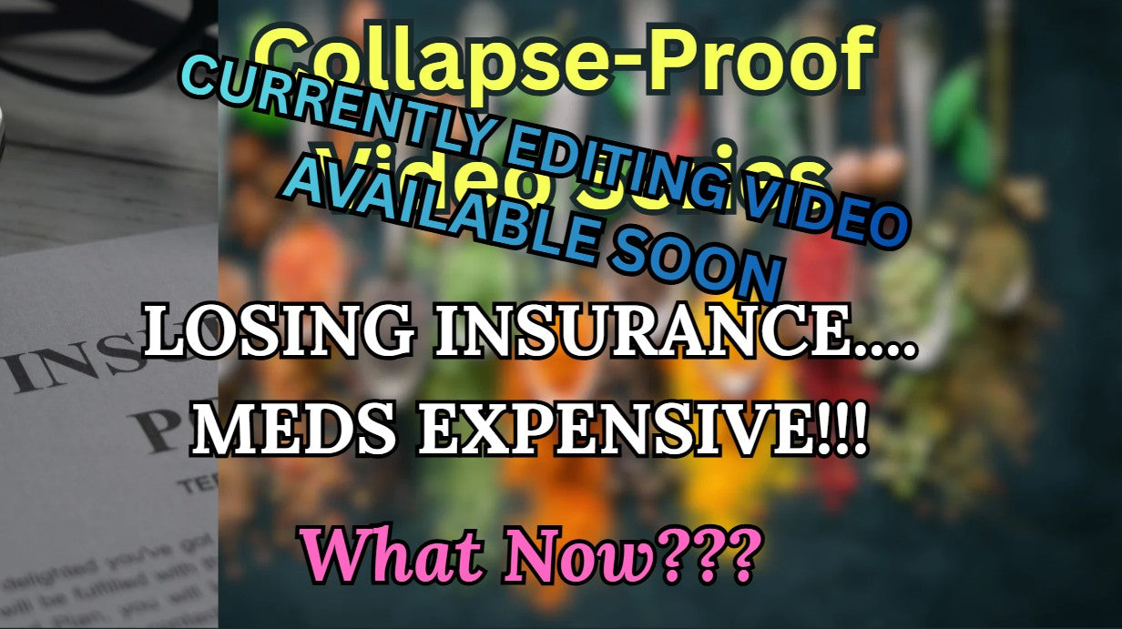 Session 4. Losing Insurance/Meds Expensive