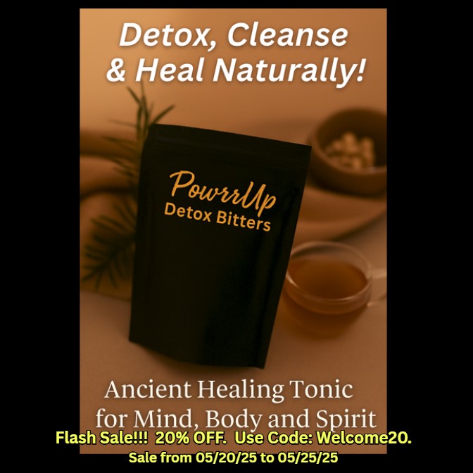 PowrrUp Detox Bitters herbal cleanse pouch with teacup, promoting natural detox, whole-body vitality, and ancestral healing for mind, body, and spirit.